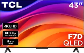 TCL F7D Series 43 inch Ultra HD 4K Smart QLED TV (43F7D)