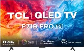 TCL P71B Pro 65 inch Ultra HD 4K Smart QLED TV (65P71B Pro)