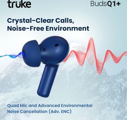 Truke Buds Q1 Plus True Wireless Earbuds