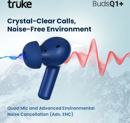 Truke Buds Q1 Plus True Wireless Earbuds