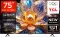 TCL T89D 75 inch Ultra HD 4K Smart QLED TV (75T89D)