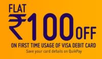 Get Rs 100 OFF on First & Rs 50 OFF on Second Time Usage of VISA Debit cards via Quickpay