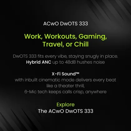 ACwO DwOTS 333 True Wireless Earbuds