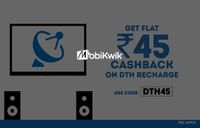 Get Flat Rs. 45 Cashback on DTH Recharge of Rs. 400 or More