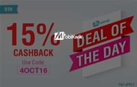 Get 15% Cashback on DTH Recharge of Rs. 100 or More