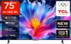 TCL P6L 75 inch Ultra HD 4K Smart LED TV (75P6L)