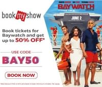 Upto 50% OFF on Booking Tickets of Baywatch