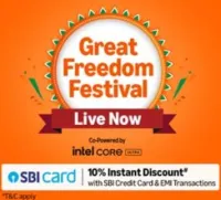 Amazon Great Freedom Festiveal: Great Deals + 10% OFF via SBI Credit Cards + Exchange