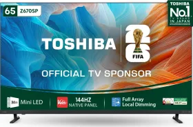Toshiba Z670S 65 inch Ultra HD 4K Smart Mini LED TV (65Z670SP)
