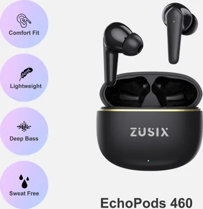 Zusix EchoPods 460 True Wireless Earbuds