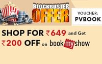 Shop for Rs. 649 and Get Rs. 200 OFF on Book My Show